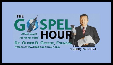 The Gospel Hour Radio Program 2025/10/16