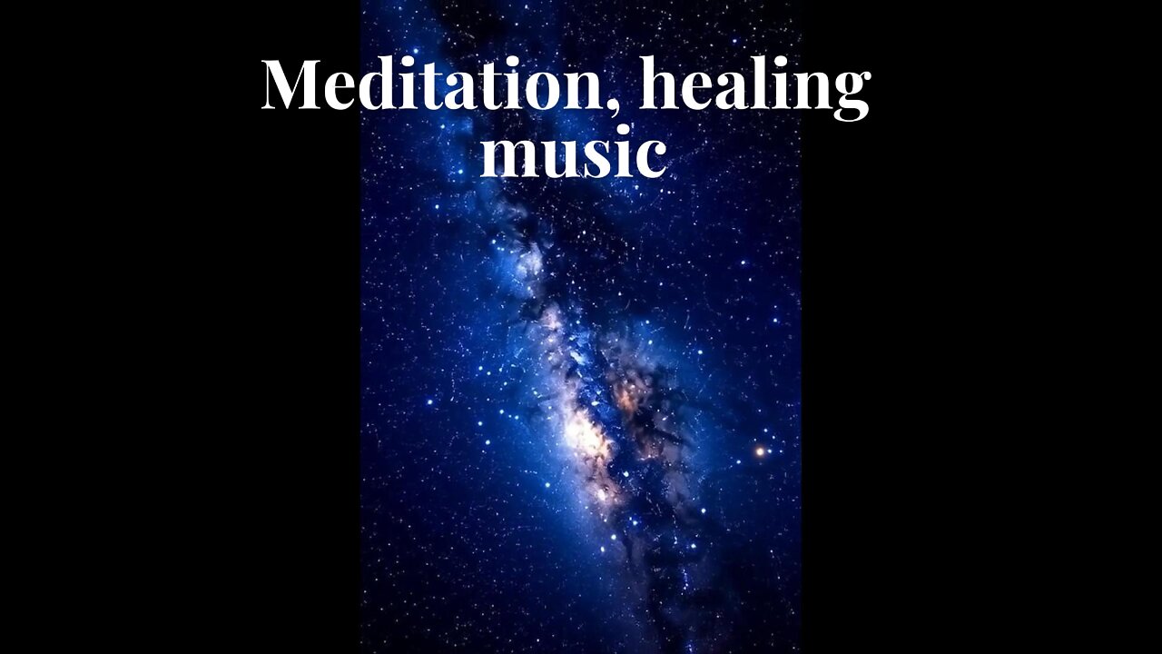 Meditation, healing music