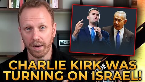 Max Blumenthal EXPOSES - Charlie Kirk's Turn Against Israel Before His Assassination