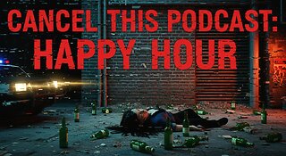 CTP HAPPY HOUR S01E09: THE SIMULATION IS COLLAPSING
