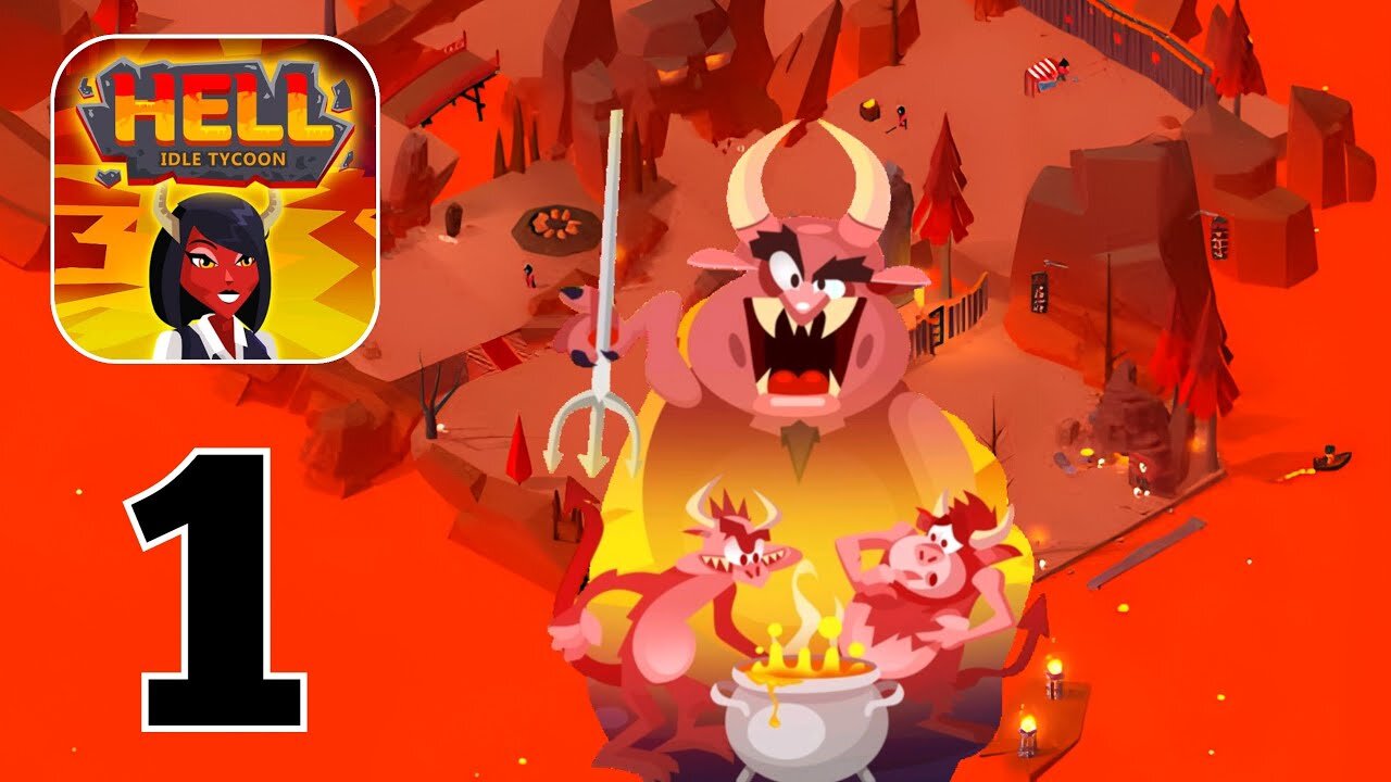 Hell: Idle Evil Tycoon Sim - Gameplay Walkthrough | Part 1 (Android, iOS)