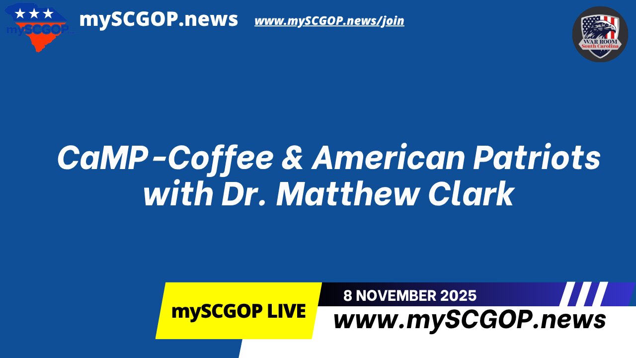 2025-11-08 - CaMP-Coffee & American Patriots with Dr. Matthew Clark