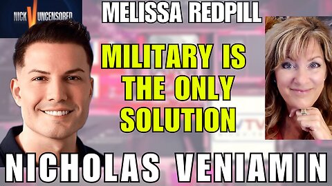 Melissa Redpill: “The Military Is the Only Way” – What Comes Next?