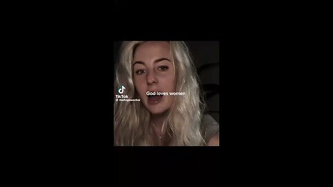 God loves women
