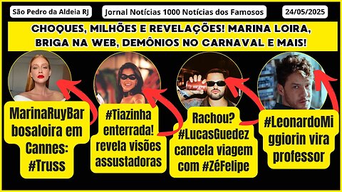 Escândalos, Transformações e Milhões! #Marinaloira, treta com #ZéFelipe e segredos de #SuzanaAlves!.
