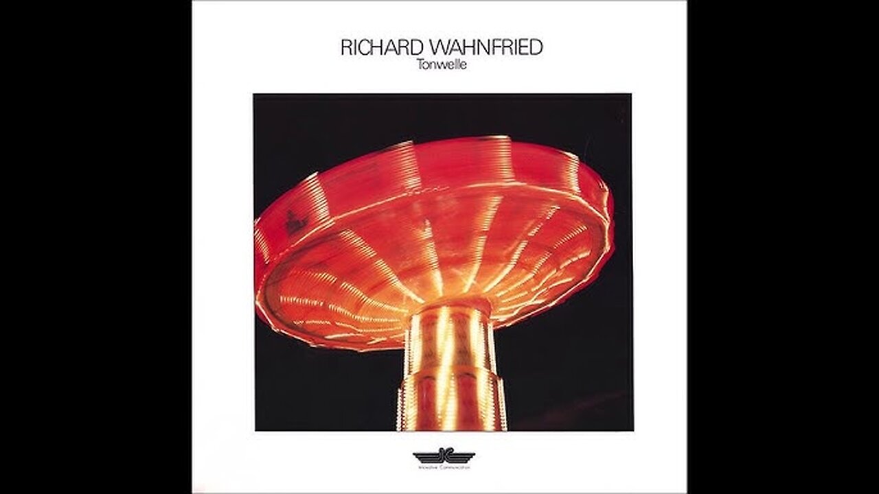 Tonwelle ~ Richard Wahnfried