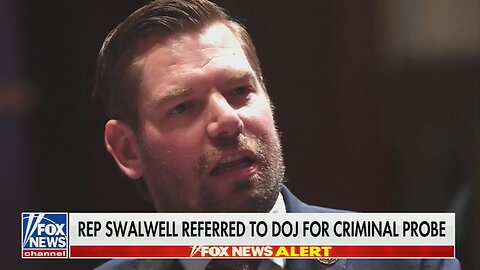 BREAKING: Eric Swalwell Referred to DOJ for Mortgage Fraud