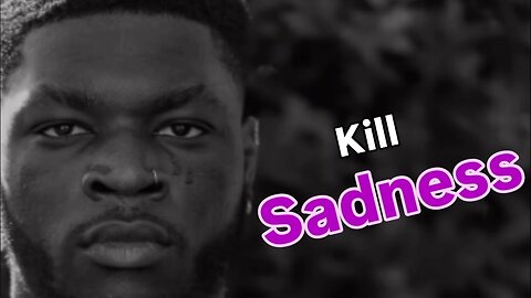 What It Takes To Overcome Sadness