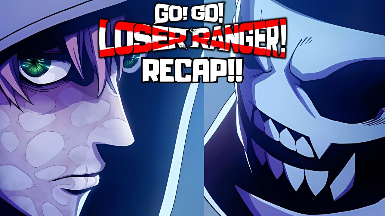 Go! Go! Loser Ranger! Season 1 Recap: Dark Sentai Chaos!