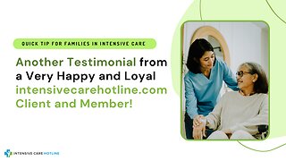 Another Testimonial from a Very Happy and Loyal intensivecarehotline.com Client and Member!