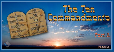 David J. Smith - 1131A - The Ten Commandments (Pt. A)