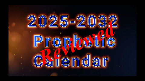 Prophetic Calendar 2026-2032 - reviewd