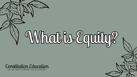 What is Equity?