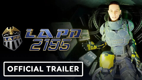 L.A.P.D 2195 - Official Trailer _ Galaxies Gaming Showcase 2025