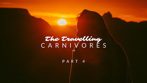 🚙 Part 4 | The Travelling Carnivores | From The Grand Canyon to South Utah | Day 14- Day 17