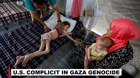 U.S. Complicit In Gaza Genocide