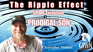REPEAT Series - The Ripple Effect - #05 : Prodigal Son ***WOW - GRWN EXCLUSIVE