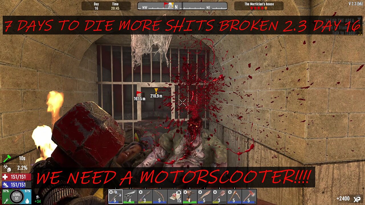 7 DAYS TO DIE MORE SHITS BROKEN 2.3 DAY 16