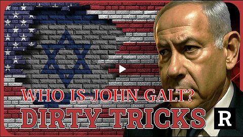 REDACTED- Ex-CIA: Israel Tried to Trick America Into WAR With Iran — This Is How. WHO IS John Galt?