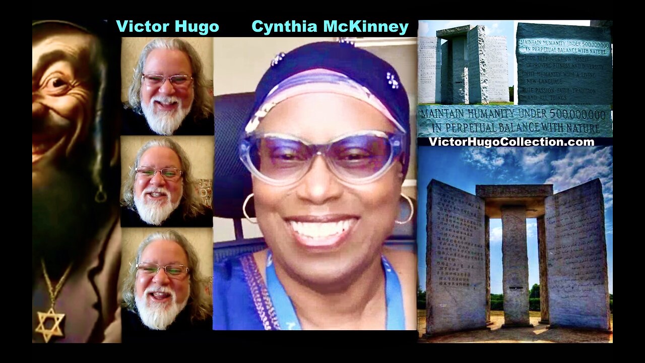 Georgia Guidestones Depopulation Plan Covid Vaccine Death Sentence DEI Cynthia McKinney Victor Hugo