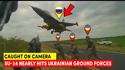 Caught on Camera: Su-34 Nearly Hits Ukrainian Ground Forces During Combat Mission!