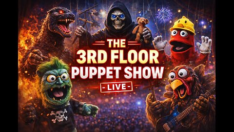 THE 3RD FLOOR #PUPPET #LIVE #SHOW #9 (IT'S 6:48, TIME FOR THE 11 O'CLOCK REPORT)