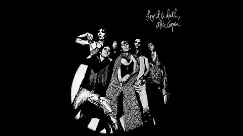 Alice Cooper - "Love It To Death"