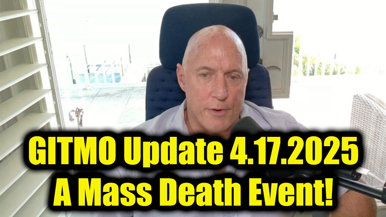 Michael Jaco Emergency Broadcast 4.17.25 - GITMO Update! A Mass Death Event