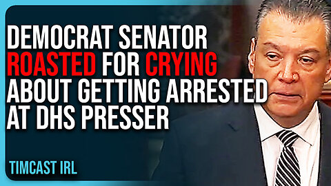 Democrat Senator ROASTED For CRYING About Getting Arrested At DHS Presser