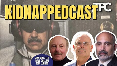 Maduro | James Kunstler, Dave Collum, Tom Luongo (TPC #1,930)