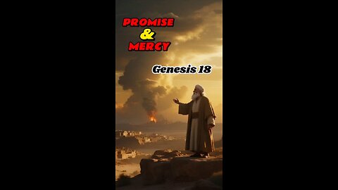🕊️ Genesis 18 EXPLAINED: A Promise & A Plea for Mercy #Genesis18 #BibleExplained #BibleShorts