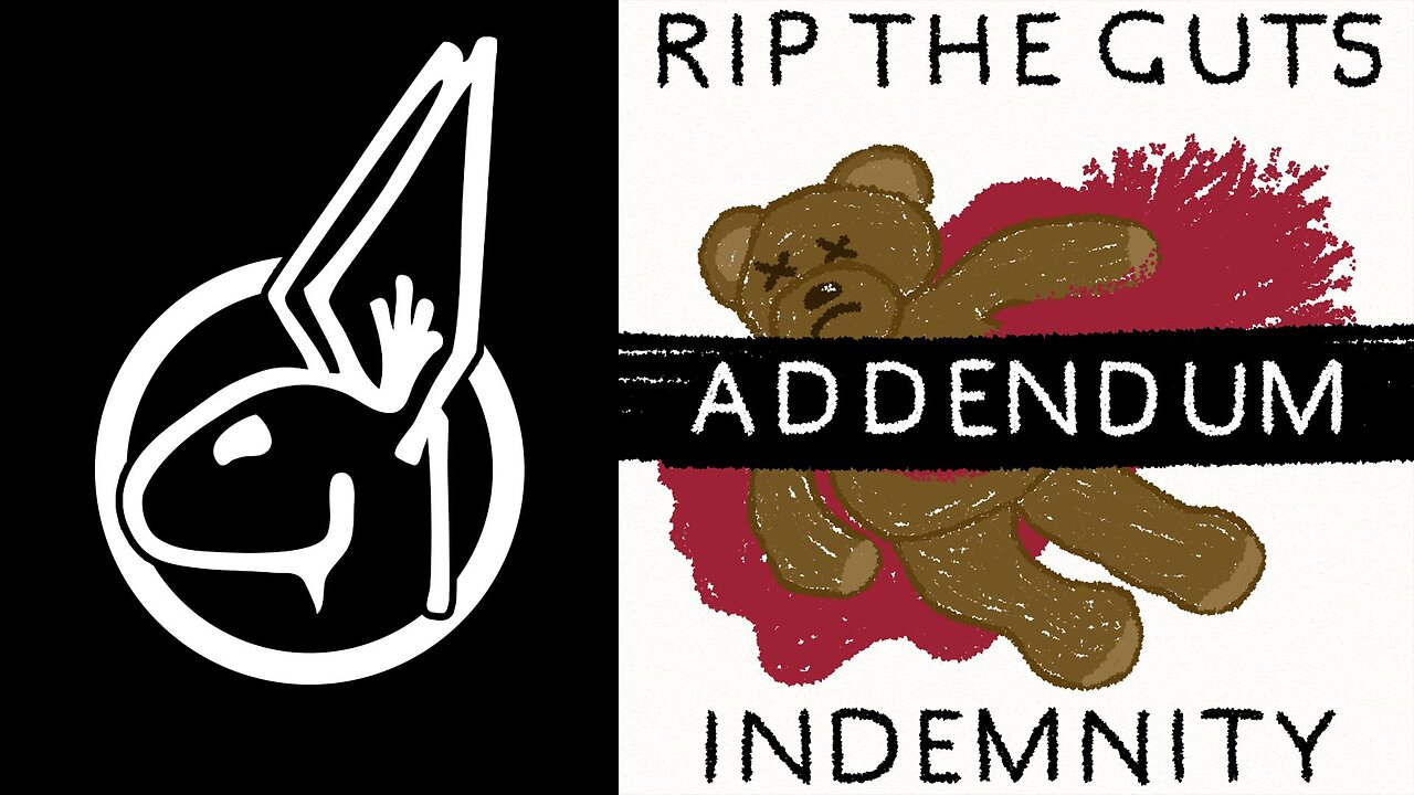 RIPTHEGUTS EP2. Indemnity Addendum