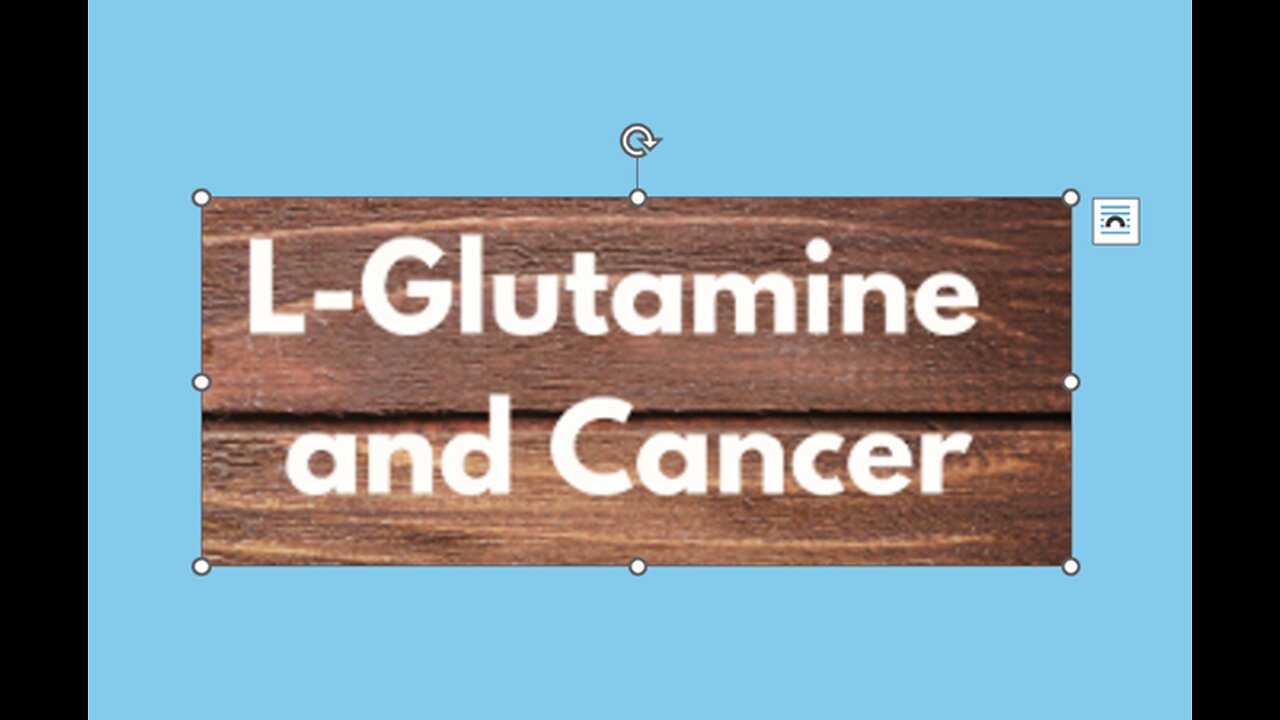 Glutamine and Cancer!