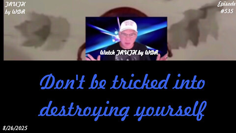 Don't be tricked into destroying yourself - TRUTH by WDR - Ep. 535 Music Video Preview