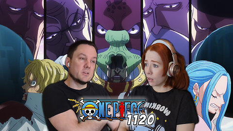 One Piece Episode 1120 Reaction | The Ruler's Judgement and the Five Elder's Actions!