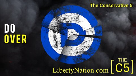 Democratic Party Dysfunction Disorder – C5 TV