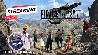 OG Final Fantasy fan plays FF7 Rebirth part 32
