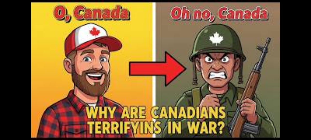 THE TERRIFYING CANADIAN SOLDIER