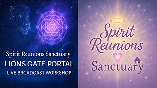 Lions Gate Portal Gathering: Activating the Heaven Timeline…
