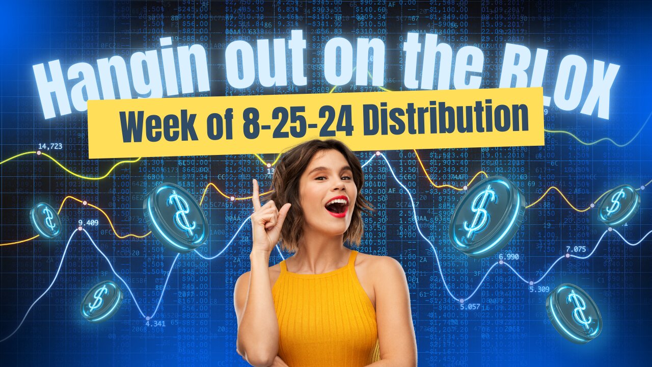 “BLOX: The ETF That Keeps On Tipping You. Weekly Distribution for 8-25-25😎”