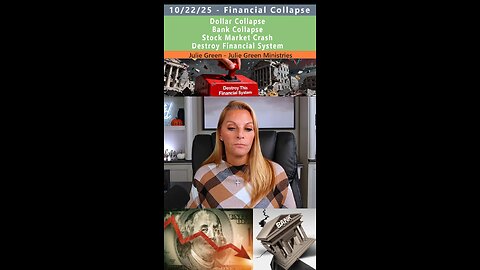 Financial Collapse coming prophecy - Julie Green 10/22/25