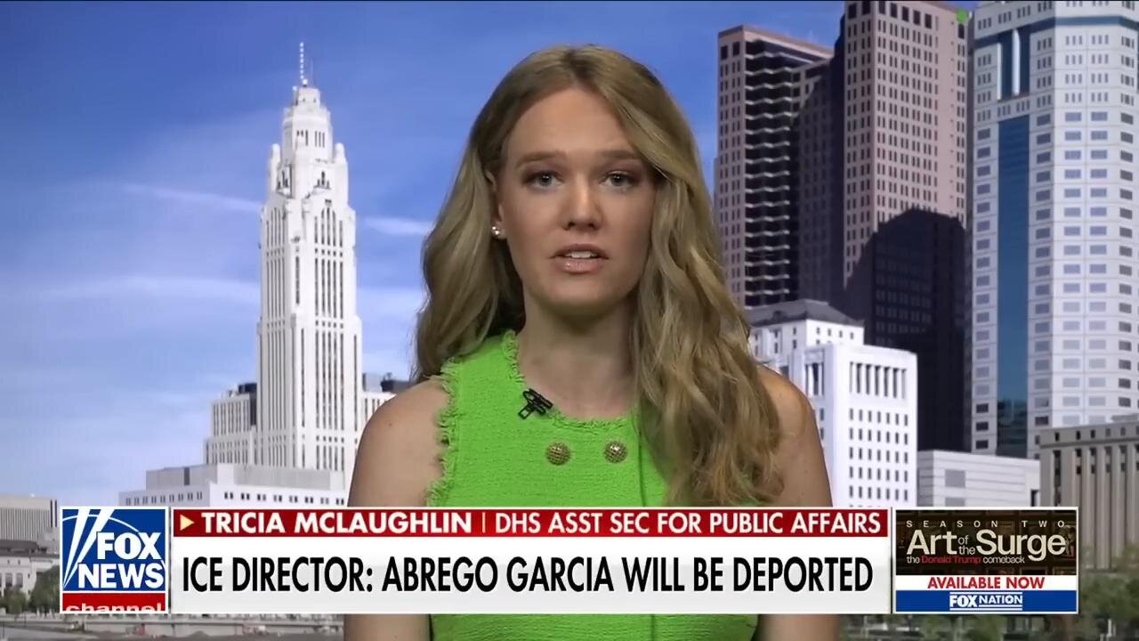 Tricia McLaughlin: Abrego Garcia will face justice in the US, then be deported