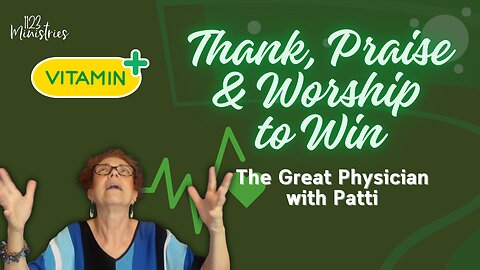 The Great Physician | Patti Gibble | May 6, 2025 - S2E16
