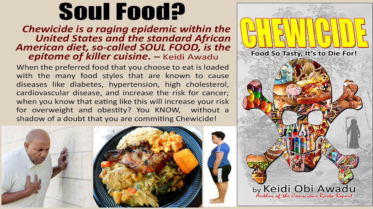 Soul Food - Chewicide