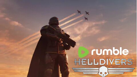🔵Hell Divers | Live Playthrough | Gaming on Rumble