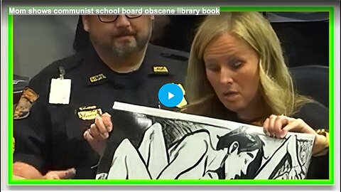 "Mother Exposes Obscene Library Book to Communist School Board"