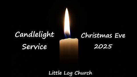 Candlelight Service | Christmas Eve - 2025