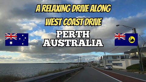 Exploring Perth Australia: A Relaxing Drive Along West Coast Drive