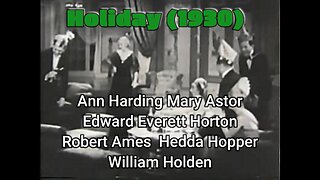Holiday (1930) Classic Romance Drama Vintage Cinema Upload