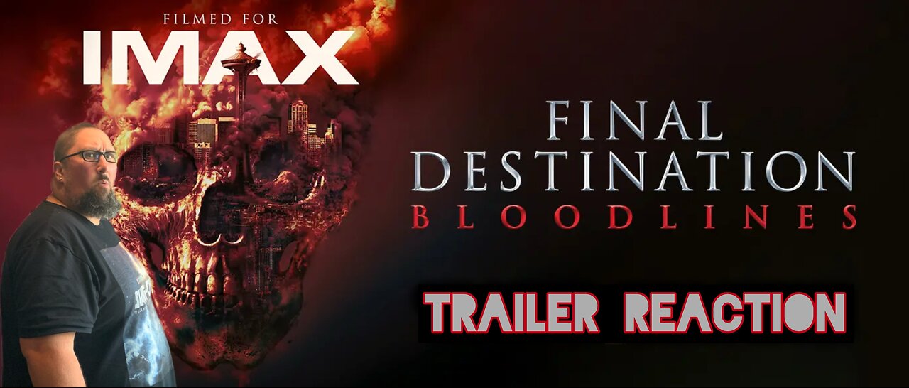 Final Destination: Bloodlines (2025) Trailer Reaction